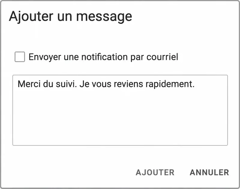 Fenêtre de réponse du gestionnaire avec option de notification par courriel